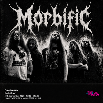 Funebrarum + Morbific Morbific at Rebellion on 11 September 2026 gig poster