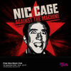 Nic Cage Against The Machine gig poster