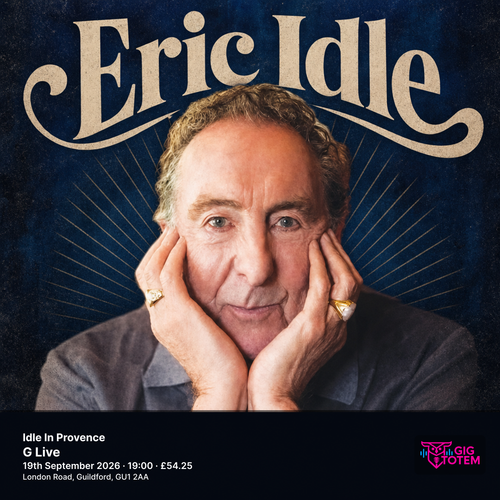 Eric Idle: Idle In Provence Eric Idle at G Live on 19 September 2026 gig poster