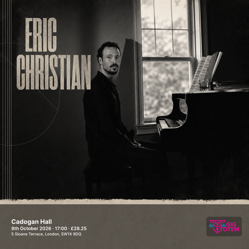 Eric Christian at Cadogan Hall on 9 October 2026 gig poster