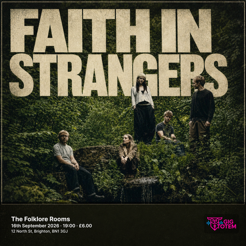 FAITH IN STRANGERS at The Folklore Rooms on 16 September 2026 gig poster