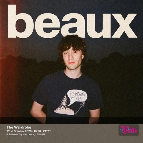 beaux at The Wardrobe on 22 October 2026 gig poster