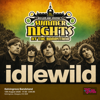Idlewild at Kelvingrove Bandstand on 13 August 2026 gig poster