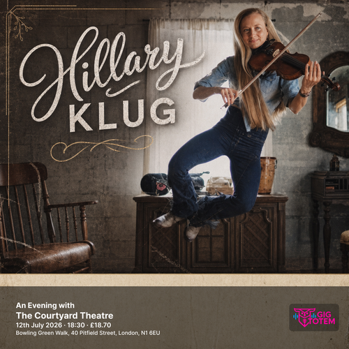 An Evening with Hillary Klug Hillary Klug at The Courtyard Theatre on 12 July 2026 gig poster