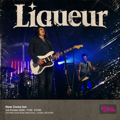 Liqueur at New Cross Inn on 3 October 2026 gig poster