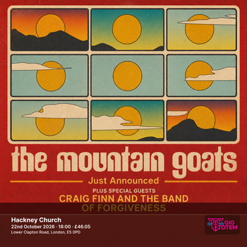 THE MOUNTAIN GOATS Craig Finn & The Band of Forgiveness at Hackney Church on 22 October 2026 gig poster