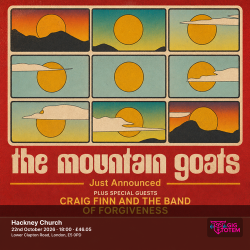 THE MOUNTAIN GOATS Craig Finn & The Band of Forgiveness at Hackney Church on 22 October 2026 gig poster