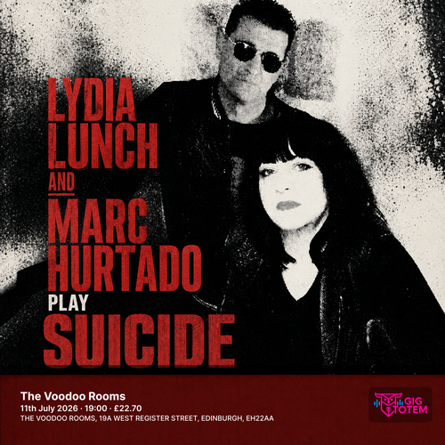 Lydia Lunch and Marc Hurtado play Suicide at The Voodoo Rooms on 11 July 2026 gig poster