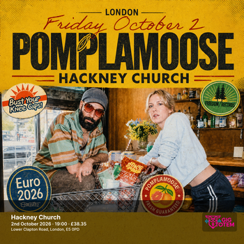 Pomplamoose at Hackney Church on 2 October 2026 gig poster