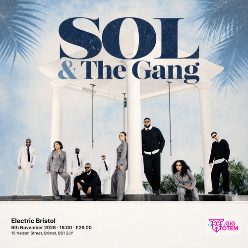 Sol & The Gang at Electric Bristol on 6 November 2026 gig poster