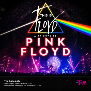 THIS IS FLOYD - A Tribute to PINK FLOYD at The Assembly on 29 August 2026 gig poster
