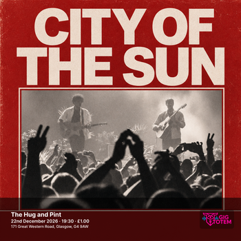 City of the Sun at The Hug and Pint on 22 December 2026 gig poster