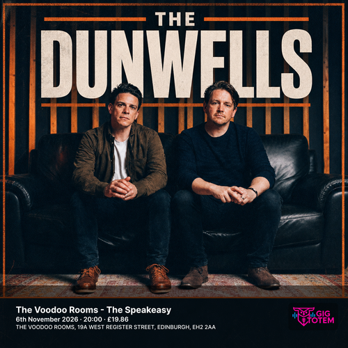 The Dunwells at Voodoo Rooms on 6 November 2026 gig poster