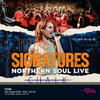 The Signatures - Northern Soul Live gig poster
