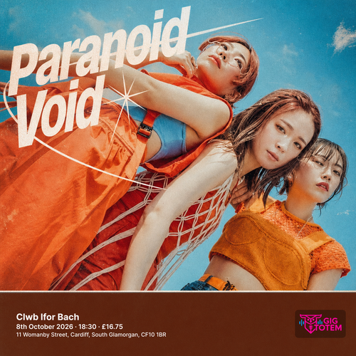 Paranoid Void at Clwb Ifor Bach on 8 October 2026 gig poster