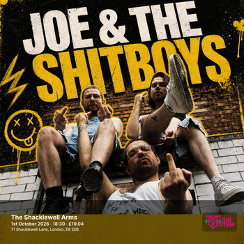 Joe & The Shitboys at Shacklewell Arms on 1 October 2026 gig poster