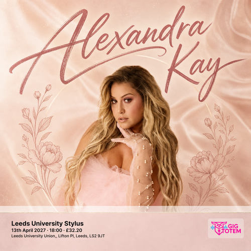 Alexandra Kay at Leeds University Stylus on 13 April 2027 gig poster