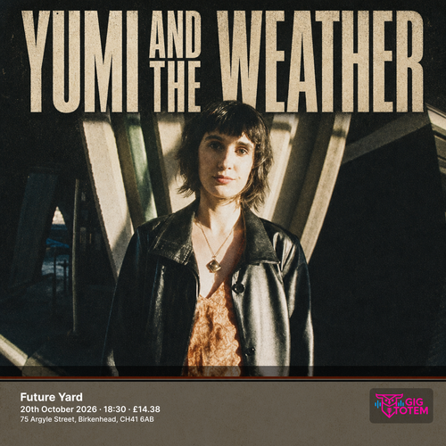 Yumi And The Weather at Future Yard on 20 October 2026 gig poster