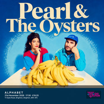Pearl & The Oysters at ALPHABET on 21 November 2026 gig poster