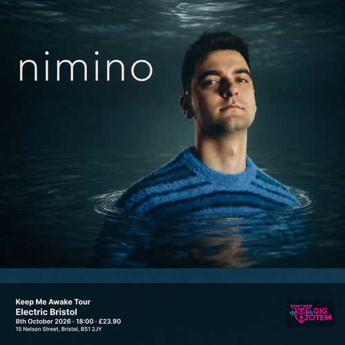 nimino: Keep Me Awake Tour Nimino at Electric Bristol on 8 October 2026 gig poster