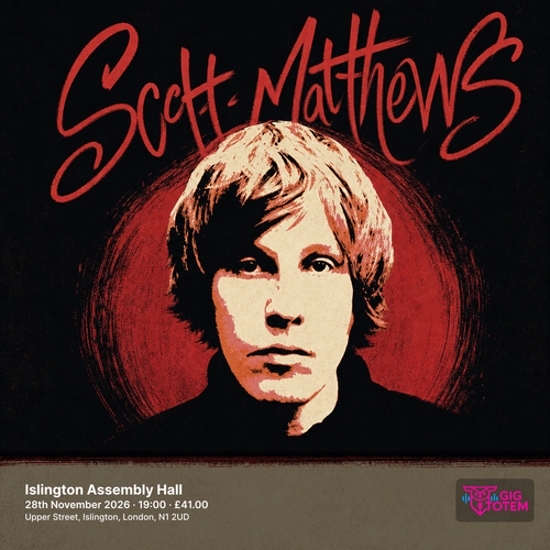 Scott Matthews at Islington Assembly Hall on 28 November 2026 gig poster