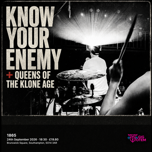 Know Your Enemy + Queens Of The Klone Age at 1865 on 24 September 2026 gig poster