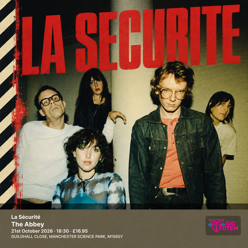 La Sécurité LA SECURITE at The Abbey on 21 October 2026 gig poster