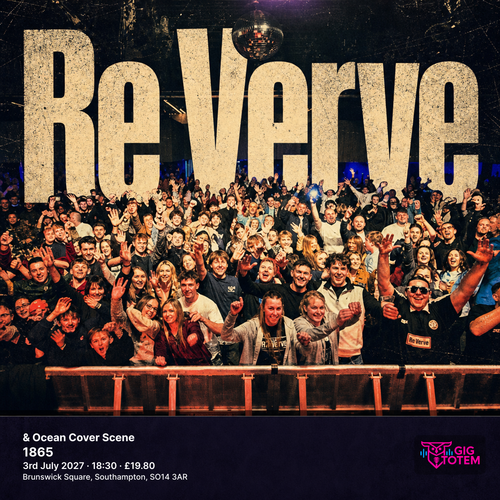 Re Verve & Ocean Cover Scene Ocean Cover Scene, Re Verve at 1865 on 3 July 2027 gig poster