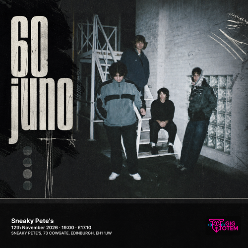 60 juno 60juno at Sneaky Pete's on 12 November 2026 gig poster