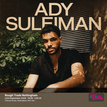 Ady Suleiman at Rough Trade Nottingham on 23 September 2026 gig poster