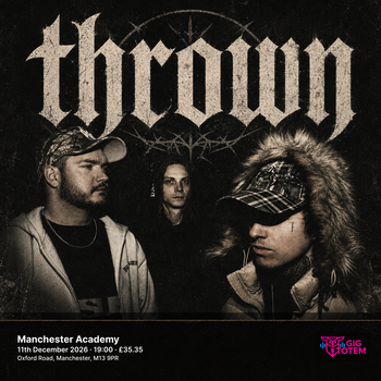 thrown at Manchester Academy on 11 December 2026 gig poster