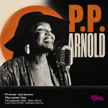 PP Arnold - Soul Survivor P.P. Arnold at The Lemon Tree on 17 September 2026 gig poster