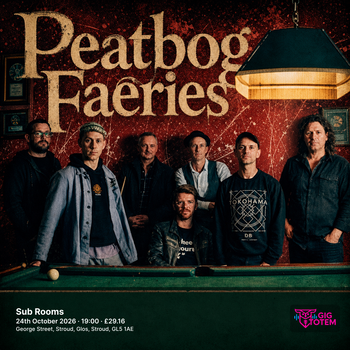 Peatbog Faeries at Sub Rooms on 24 October 2026 gig poster