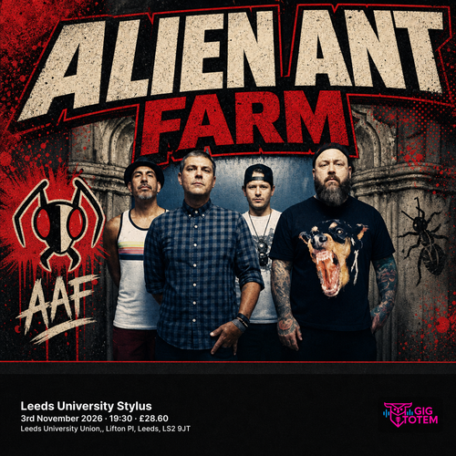 Alien Ant Farm at Leeds University Stylus on 3 November 2026 gig poster