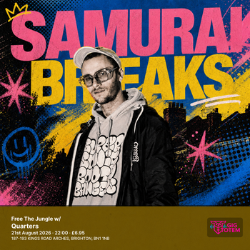 Free The Jungle w/ Samurai Breaks Samurai Breaks at Quarters on 21 August 2026 gig poster
