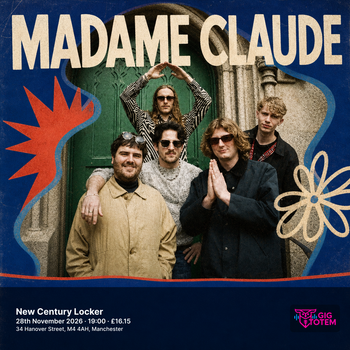 Madame Claude at New Century Locker on 28 November 2026 gig poster
