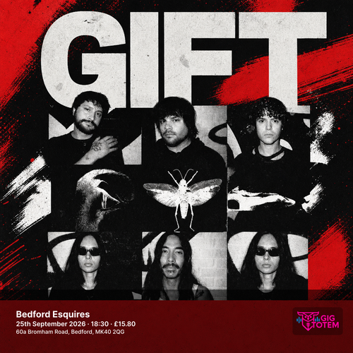 GIFT The Gift at Esquires on 25 September 2026 gig poster