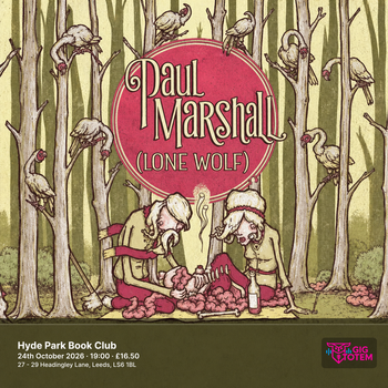 PAUL MARSHALL (LONE WOLF) at Hyde Park Book Club on 24 October 2026 gig poster