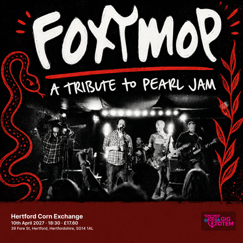 Foxymop at Hertford Corn Exchange on 10 April 2027 gig poster