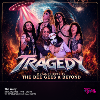 Tragedy: Metal Tribute to the Bee Gees & Beyond at The Welly on 28 July 2026 gig poster