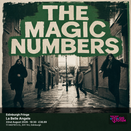 Edinburgh Fringe: The Magic Numbers The Magic Numbers at La Belle Angele on 22 August 2026 gig poster