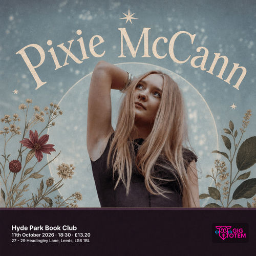 Pixie Mccann at Hyde Park Book Club on 11 October 2026 gig poster