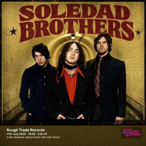Soledad Brothers at Rough Trade on 17 July 2026 gig poster