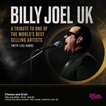Billy Joel UK - A Tribute to Billy Joel at Cheese and Grain on 16 July 2026 gig poster