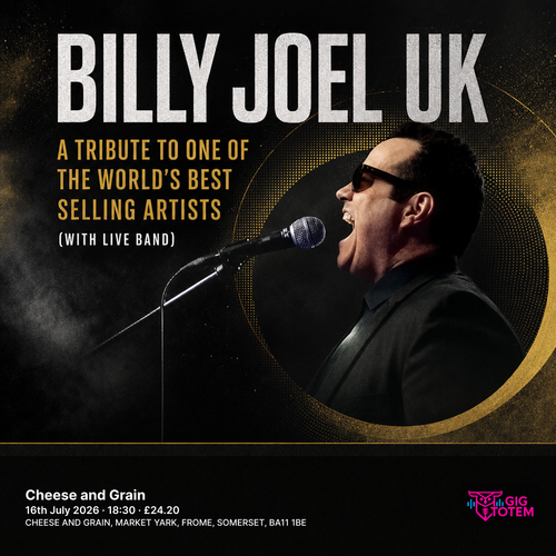 Billy Joel UK - A Tribute to Billy Joel at Cheese and Grain on 16 July 2026 gig poster