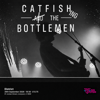Catfishing The Bottlemen at District on 26 September 2026 gig poster