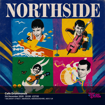 Northside North Side at Cafe Drummonds on 5 December 2026 gig poster