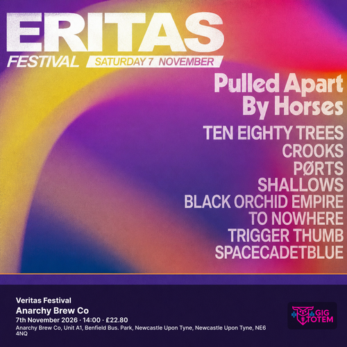 Veritas Festival Pulled Apart by Horses, Ten Eighty Trees at Anarchy Brew Co on 7 November 2026 gig poster