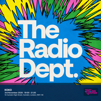 The Radio Dept. Ana Roxanne at KOKO on 3 November 2026 gig poster