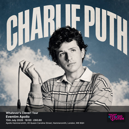 Charlie Puth - Whatever's Clever! Tour Charlie Puth, Bradley Simpson at Eventim Apollo on 15 July 2026 gig poster